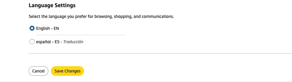 Amazon Language Settings form showing English and Spanish options, Cancel, and Save Changes.